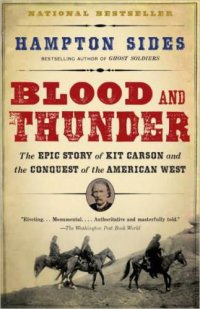 cover of the book Blood and Thunder: an epic of the American West