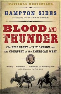 cover of the book Blood and Thunder: an epic of the American West