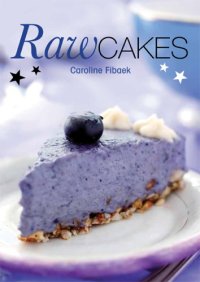 cover of the book Raw Cakes