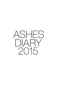 cover of the book Ashes Diary 2015