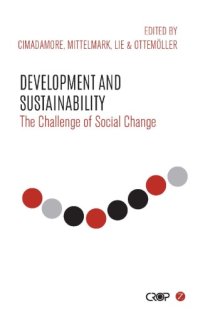 cover of the book Development and sustainability: the challenge of social change