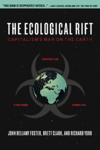 cover of the book The ecological rift: capitalism's war on the earth