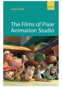 cover of the book The Films of Pixar Animation Studio