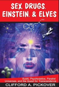 cover of the book Sex, Drugs, Einstein & Elves