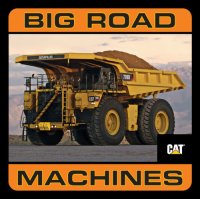 cover of the book Big Road Machines