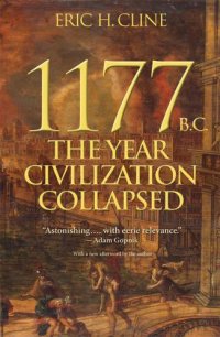 cover of the book 1177 B.C.: The Year Civilization Collapsed