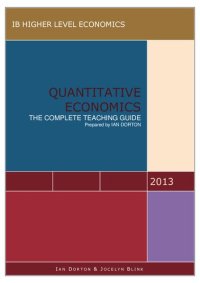 cover of the book IB Quantitative Economics HL - Teahching Guide