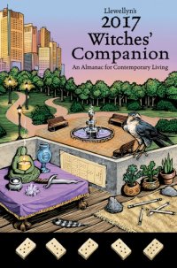 cover of the book Llewellyn's 2017 witches' companion: an almanac for everyday living