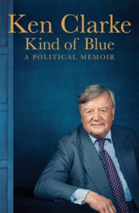 cover of the book Kind of Blue: a political memoir