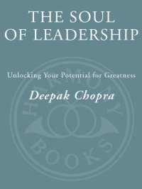 cover of the book Soul of leadership: applying spiritual intelligence to business and to life