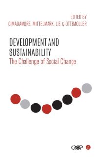 cover of the book Development and sustainability: the challenge of social change