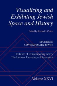 cover of the book Visualizing and exhibiting Jewish space and history