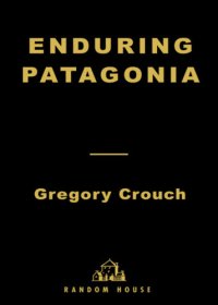 cover of the book Enduring Patagonia