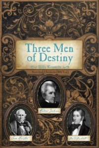 cover of the book Three Men of Destiny