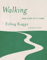 cover of the book Walking: one step at a time