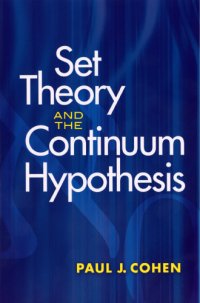 cover of the book Cohen Set Theory and the Continuum Hypothesis