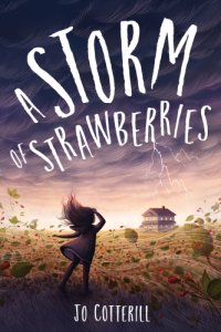 cover of the book A Storm of Strawberries (US)