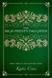 cover of the book The High Priest's Daughter