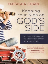 cover of the book Keeping your kids on gods side