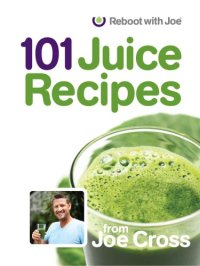 cover of the book 101 Juice Recipes