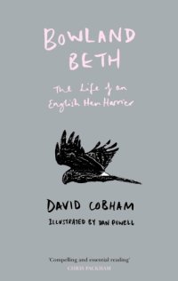 cover of the book Bowland Beth: the life of an English hen harrier