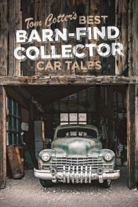 cover of the book Tom Cotter's Best Barn-Find Collector Car Tales