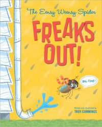 cover of the book The Eensy Weensy Spider freaks out!