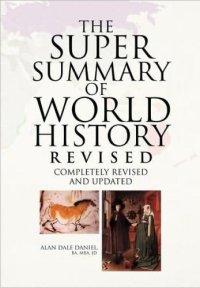 cover of the book The Super Summary of World History