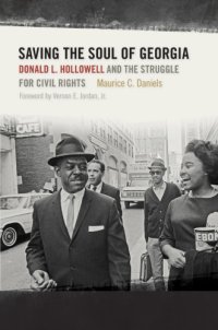 cover of the book Saving the soul of Georgia: Donald L. Hollowell and the struggle for civil rights