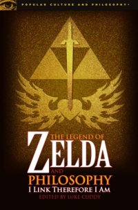 cover of the book The Legend of Zelda and Philosophy