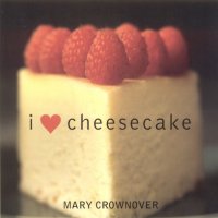 cover of the book I Love Cheesecake