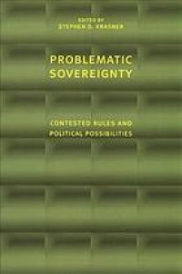 cover of the book Problematic sovereignty : contested rules and political possibilities