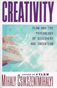 cover of the book Creativity: flow and the psychology of discovery and invention