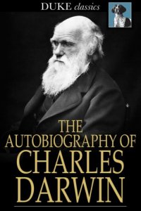 cover of the book The Autobiography of Charles Darwin