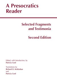 cover of the book A Presocratics reader selected fragments and testimonia