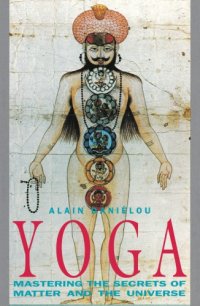 cover of the book Yoga: mastering the secrets of matter and the universe