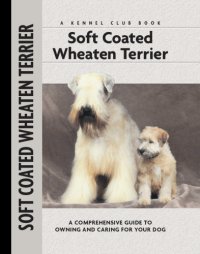 cover of the book Soft Coat Wheaten Terrier