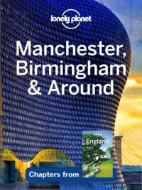 cover of the book Lonely Planet Manchester, Birmingham & Around