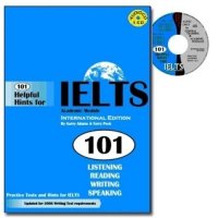 cover of the book 101 Helpful Hints for IELTS Academic Module: Academic Module Book: Practice Tests and Hints for IELTS