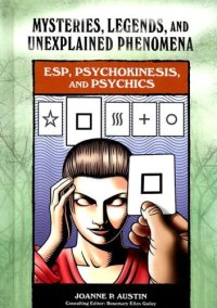 cover of the book ESP, Psychokinesis, and Psychics