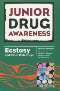 cover of the book Ecstasy and Other Club Drugs