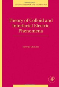 cover of the book Theory of Colloid and Interfacial Electric Phenomena