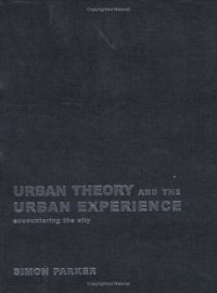 cover of the book Urban Theory and the Urban Experience: Encountering the City