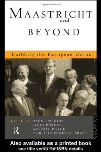 cover of the book Maastricht and Beyond: Building a European Union