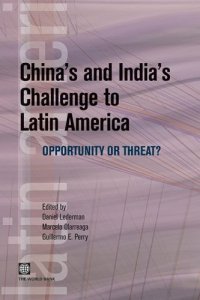 cover of the book China's and India's Challenge to Latin America: Opportunity or Threat?