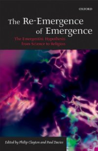 cover of the book The re-emergence of emergence: the emergentist hypothesis from science to religion