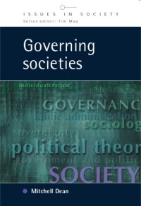 cover of the book Governing societies: political perspectives on domestic and international rule