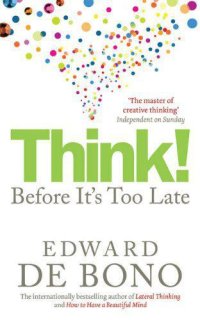 cover of the book Think!: Before It's Too Late