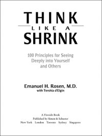 cover of the book Think like a shrink: 100 principles for seeing deeply into yourself and others