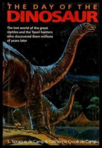 cover of the book The day of the dinosaur